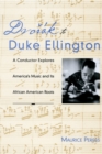 Image for Dvorak to Duke Ellington: a conductor explores America&#39;s music and its African American roots