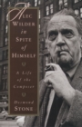 Image for Alec Wilder in spite of himself: a life of the composer