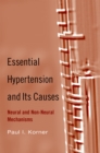 Image for Essential hypertension and its causes: neural and non-neural mechanisms