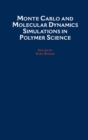 Image for Monte Carlo and molecular dynamics simulations in polymer science