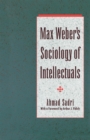 Image for Max Weber&#39;s sociology of intellectuals