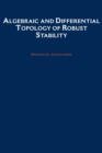 Image for Algebraic and differential topology of robust stability