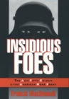 Image for Insidious foes: the Axis Fifth Column and the American home front