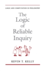 Image for The logic of reliable inquiry