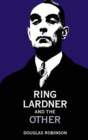 Image for Ring Lardner and the Other