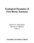 Image for Ecological dynamics of tick-borne zoonoses