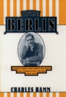 Image for Irving Berlin: songs from the melting pot : the formative years, 1907-1914