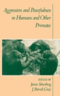 Image for Aggression and peacefulness in humans and other primates