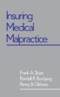 Image for Insuring medical malpractice