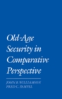 Image for Old-age security in comparative perspective