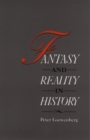 Image for Fantasy and reality in history