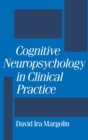 Image for Cognitive neuropsychology in clinical practice