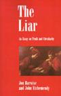 Image for The liar: an essay on truth and circularity
