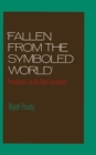 Image for &quot;Fallen from the symboled world&quot;: precedents for the new formalism