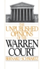 Image for The Unpublished opinions of the Warren court
