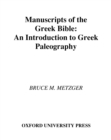 Image for Manuscripts of the Greek Bible: an introduction to Greek palaeography