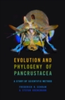 Image for Evolution and phylogeny of pancrustacea  : a story of scientific method