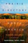 Image for Prairie directory of North America  : the United States, Canada, and Mexico
