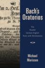 Image for Bach&#39;s oratorios  : the parallel German-English texts with annotations