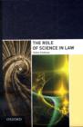 Image for The Role of Science in Law