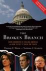 Image for The Broken Branch : How Congress Is Failing America and How to Get It Back on Track