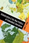 Image for Globalization and the new politics of embedded liberalism