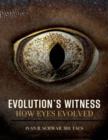 Image for Evolution&#39;s witness  : how eyes evolved