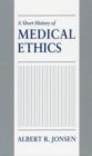 Image for A Short History of Medical Ethics