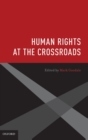 Image for Human Rights at the Crossroads