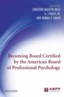 Image for Becoming Board Certified by the American Board of Professional Psychology