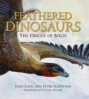 Image for Feathered dinosaurs  : the origin of birds