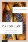 Image for Canon law  : a comparative study with Anglo-American legal theory