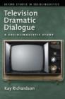 Image for Television Dramatic Dialogue