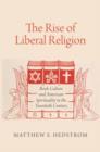 Image for The Rise of Liberal Religion