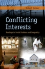 Image for Conflicting Interests : Readings in Social Problems and Inequality