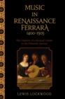 Image for Music in Renaissance Ferrara 1400-1505