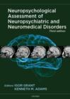 Image for Neuropsychological Assessment of Neuropsychiatric and Neuromedical Disorders