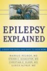 Image for Epilepsy Explained : A Book for People Who Want to Know More