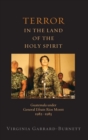 Image for Terror in the land of the Holy Spirit  : Guatemala under General Efraâin Râios Montt, 1982-1983