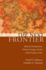 Image for The Next Frontier : National Development, Political Change, and the Death Penalty in Asia