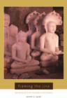 Image for Framing the Jina  : narratives of icons and idols in Jain history