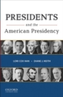 Image for Presidents and the American Presidency