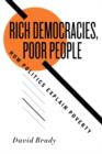 Image for Rich democracies, poor people  : how politics explain poverty