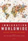 Image for Immigration worldwide  : policies, practices, and trends