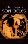 Image for The complete SophoclesVolume 1,: The Theban plays