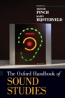 Image for The Oxford Handbook of Sound Studies