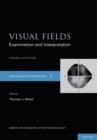 Image for Visual fields  : examination and interpretation