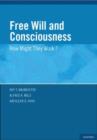 Image for Free Will and Consciousness
