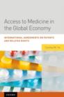 Image for Access to Medicine in the Global Economy