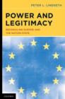 Image for Power and Legitimacy : Reconciling Europe and the Nation-State
